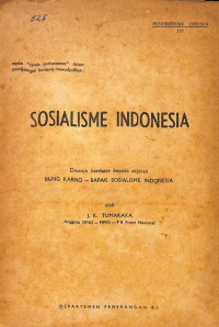 Image of Sosialisme Indonesia: disusun berdasarkan kepada ajaran Bung Karno - Bapak Sosialisme Indonesia