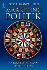 Image of Marketing Politik : Antara Pemahaman dan Realitas