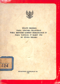 Image of Pidato Presiden Pada Upacara Pelantikan Para Menteri Kabinet Pembangunan IV Pada Tanggal 19 Maret 1983 Di Istana Negara