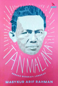 Image of Tan Malaka Sebuah Biografi Lengkap